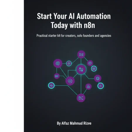 Start Your AI automation Today with n8n by Alfaz Mahmud Rizve practical guide cover