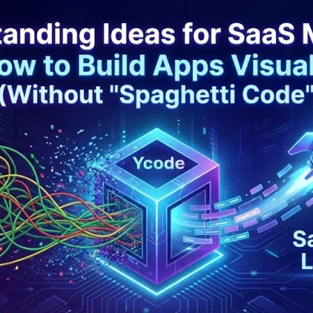 Featured image titled "Outstanding Ideas for SaaS MVPs: How to Build Apps Visually (Without 'Spaghetti Code')", illustrating a Ycode cube transforming messy wires into a sleek, launching SaaS rocket.by Alfaz Mahmud Rizve.